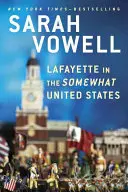 Lafayette v niektorých Spojených štátoch - Lafayette in the Somewhat United States