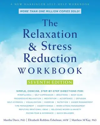 Pracovný zošit pre relaxáciu a redukciu stresu - The Relaxation and Stress Reduction Workbook