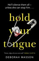 Drž si jazyk za zubami - Hold Your Tongue