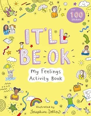 Bude to v poriadku: Moje pocity Kniha aktivít - It'll Be OK: My Feelings Activity Book