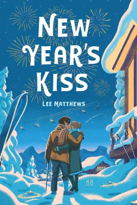 Novoročný bozk - New Year's Kiss