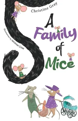 Rodina myší - A Family of Mice