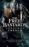 Slobodní bastardi - Free Bastards