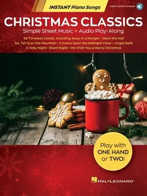 Vianočná klasika - Instant Piano Songs: Jednoduché noty + Audio Play-Along: Jednoduché noty + Audio Play-Along - Christmas Classics - Instant Piano Songs: Simple Sheet Music + Audio Play-Along: Simple Sheet Music + Audio Play-Along