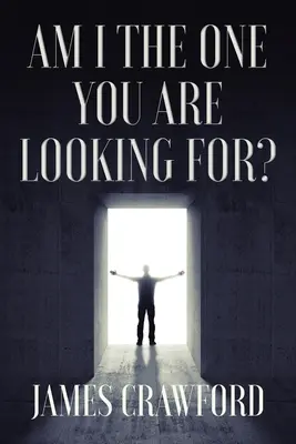 Som tá, ktorú hľadáš? - Am I The One You Are Looking For?