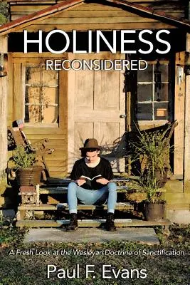 Prehodnotenie svätosti - Holiness Reconsidered