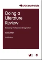 Robiť prehľad literatúry: Uvoľnenie výskumnej predstavivosti - Doing a Literature Review: Releasing the Research Imagination