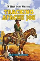 Stopovanie Apačského Joea - Tracking Apache Joe