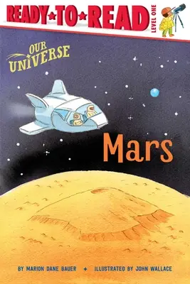 Mars: Úroveň pripravenosti na čítanie 1 - Mars: Ready-To-Read Level 1