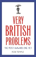 Veľmi britské problémy: Najtrápnejší z nich - Very British Problems: The Most Awkward One Yet