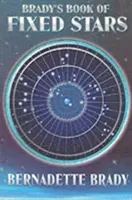 Bradyho kniha o stáliciach - Brady's Book of Fixed Stars