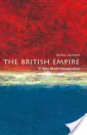 Britské impérium: Britské kráľovstvo: veľmi stručný úvod - The British Empire: A Very Short Introduction