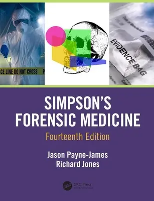Simpsonova súdna medicína, 14. vydanie - Simpson's Forensic Medicine, 14th Edition