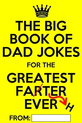 Veľká kniha vtipov o otcoch: Strašne dobrá personalizovaná kniha vtipov o otcoch - The Big Book of Dad Jokes: Terribly Good Personalized Dad Joke Book