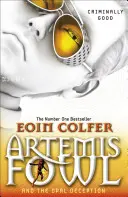 Artemis Fowl a opálový podvod - Artemis Fowl and the Opal Deception