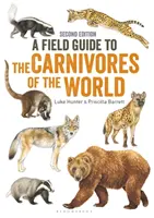 Terénny sprievodca mäsožravcami sveta, 2. vydanie - Field Guide to Carnivores of the World, 2nd edition