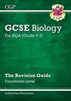Nová príručka na opakovanie učiva GCSE Biology AQA - Foundation obsahuje online vydanie, videá a kvízy - New GCSE Biology AQA Revision Guide - Foundation includes Online Edition, Videos & Quizzes