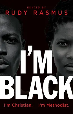 Som čierny. Som kresťan. Som metodista. - I'm Black. I'm Christian. I'm Methodist.