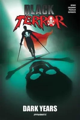 Čierny teror: Temné roky - Black Terror: Dark Years