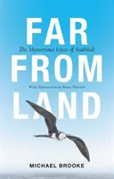 Ďaleko od zeme: Záhadný život morských vtákov - Far from Land: The Mysterious Lives of Seabirds