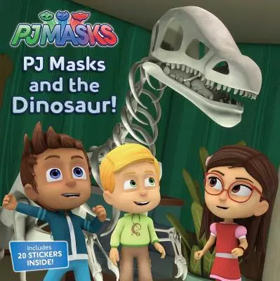 Pj Masky a dinosaurus! [s 1 hárkom samolepiek] - Pj Masks and the Dinosaur! [With 1 Sheet of Stickers]