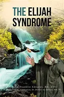 Eliášov syndróm - The Elijah Syndrome