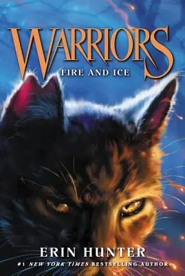 Bojovníci #2: Oheň a ľad - Warriors #2: Fire and Ice