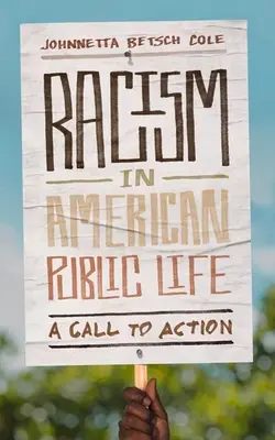 Rasizmus v americkom verejnom živote: Výzva k akcii - Racism in American Public Life: A Call to Action