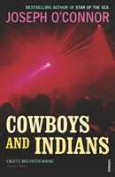Kovboji a indiáni - Cowboys and Indians