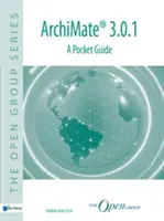 Archimate(r) 3.0.1: Vreckový sprievodca - Archimate(r) 3.0.1: A Pocket Guide