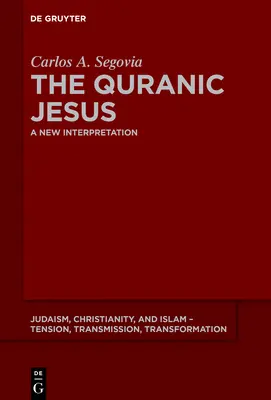 Koránsky Ježiš - The Quranic Jesus