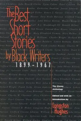 Najlepšie poviedky černošských spisovateľov: 1899 - 1967 - The Best Short Stories by Black Writers: 1899 - 1967