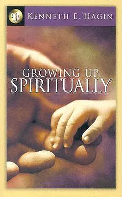 Duchovný rast - Growing Up Spiritually