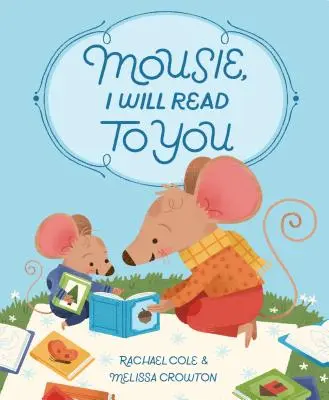 Músi, budem ti čítať - Mousie, I Will Read to You