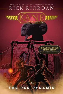 Kaneove kroniky, prvá kniha Červená pyramída (Kaneove kroniky, prvá kniha) - Kane Chronicles, The, Book One the Red Pyramid (the Kane Chronicles, Book One)