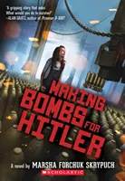 Výroba bômb pre Hitlera - Making Bombs for Hitler