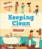 Zdravé ja: Udržiavanie čistoty - Healthy Me: Keeping Clean