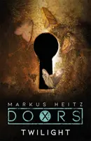 Dvere: Súmrak - Doors: Twilight