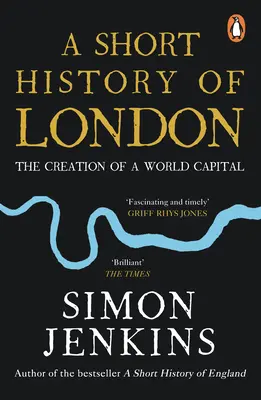 Krátke dejiny Londýna - vznik svetového hlavného mesta - Short History of London - The Creation of a World Capital