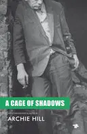 Klietka tieňov - Cage Of Shadows