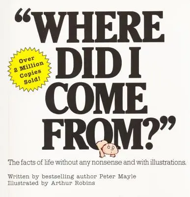 Odkiaľ som prišiel? - Where Did I Come From?