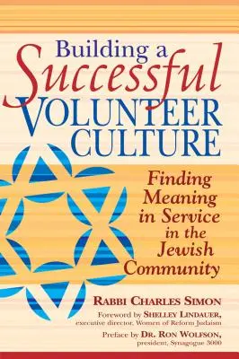 Budovanie úspešnej dobrovoľníckej kultúry: Nájsť zmysel v službe v židovskej komunite - Building a Successful Volunteer Culture: Finding Meaning in Service in the Jewish Community