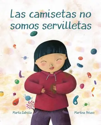 Las Camisetas No Somos Servilletas (Tričká nie sú servítky) - Las Camisetas No Somos Servilletas (T-Shirts Aren't Napkins)