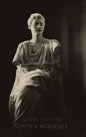 Ovidiove hrdinky - Ovid's Heroines