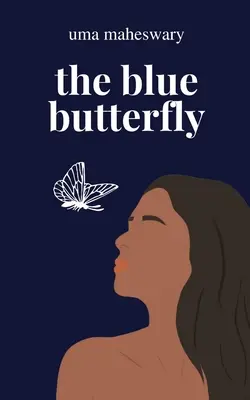 Modrý motýľ - The Blue Butterfly