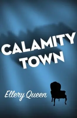 Mesto nešťastia - Calamity Town