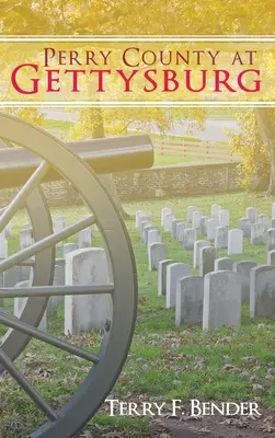 Perry County v Gettysburgu - Perry County at Gettysburg