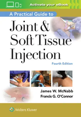 Praktická príručka o injekciách do kĺbov a mäkkých tkanív - A Practical Guide to Joint & Soft Tissue Injection