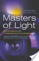 Majstri svetla: Rozhovory so súčasnými kameramanmi - Masters of Light: Conversations with Contemporary Cinematographers