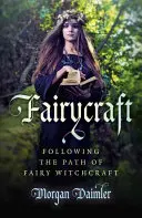Fairycraft: Po stopách čarodejníckych víl - Fairycraft: Following the Path of Fairy Witchcraft